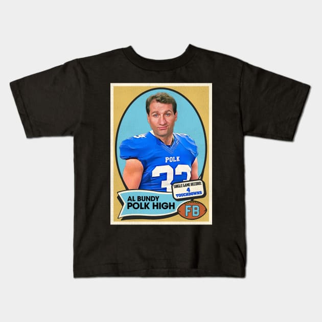 Al Bundy Polk High Football Card Kids T-Shirt by darklordpug